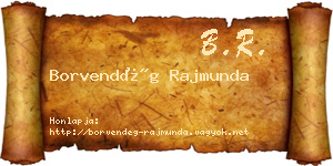Borvendég Rajmunda névjegykártya